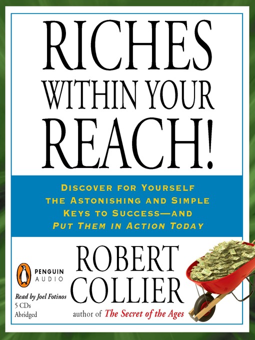 Title details for Riches Within Your Reach! by Robert Collier - Available